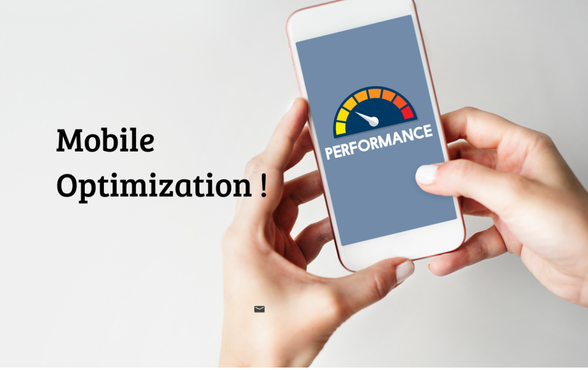 Focus on Mobile Optimization
